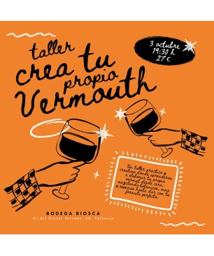 Taller Crea Tu Propio Vermouth - 3 Octubre