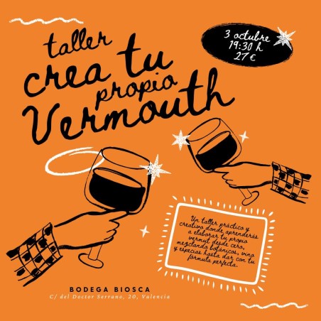 Taller Crea Tu Propio Vermouth - 3 Octubre