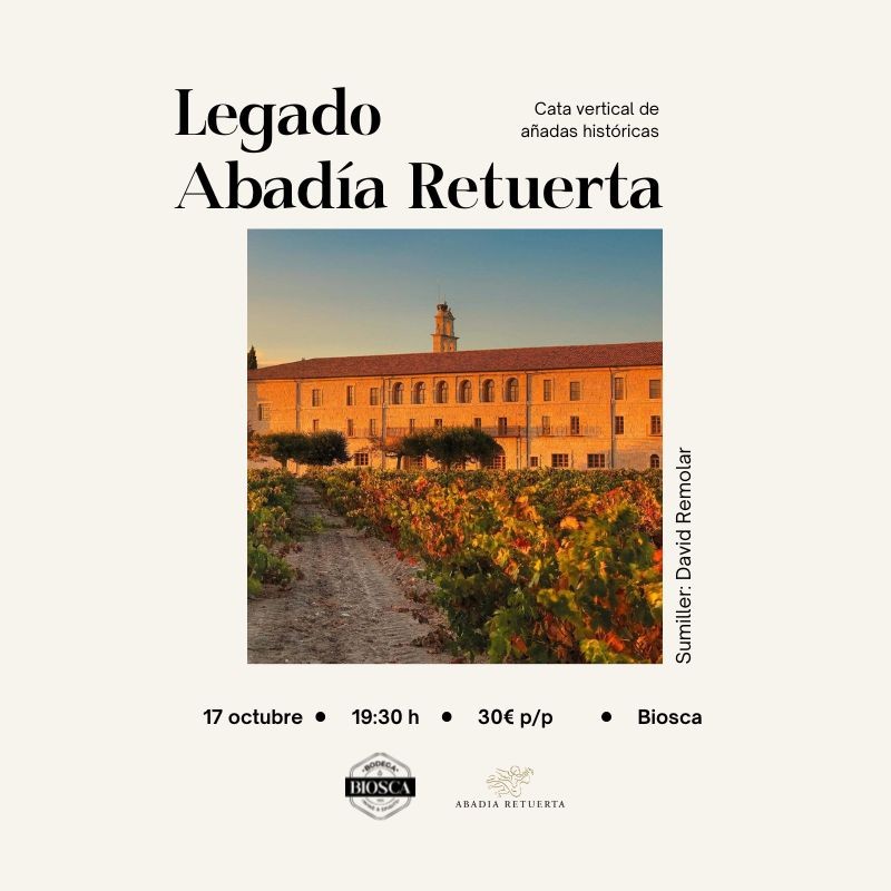 Abadía Retuerta Cata Vertical - 17 Octubre