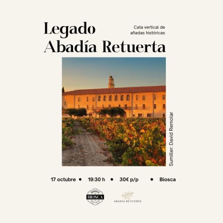 Abadía Retuerta Cata Vertical - 17 Octubre