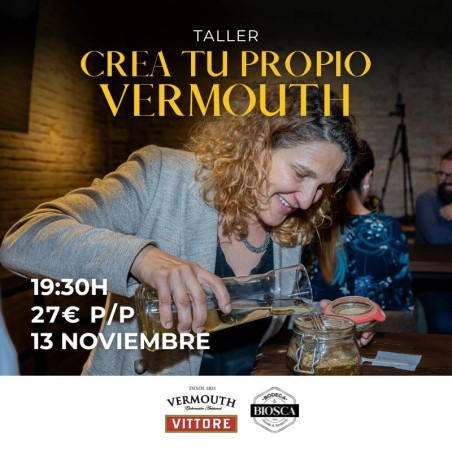 Taller Crea Tu Propio Vermouth / 13 Noviembre