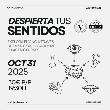 Despierta tus sentidos con Valtravieso / 31 Octubre