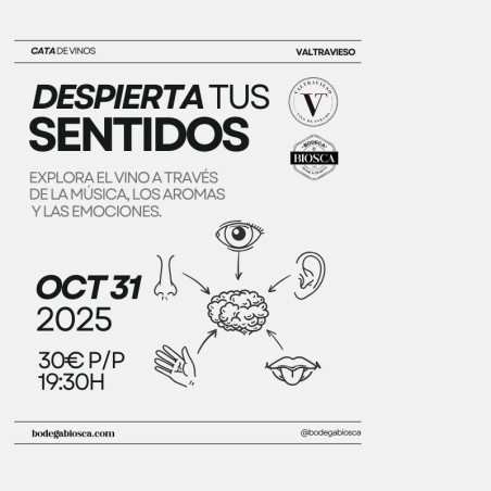 Despierta tus sentidos con Valtravieso / 31 Octubre