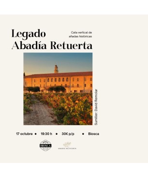 Abadía Retuerta Cata Vertical - 17 Octubre