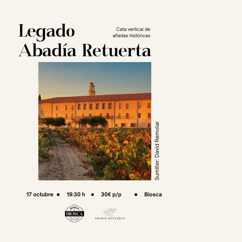 Abadía Retuerta Cata Vertical - 17 Octubre