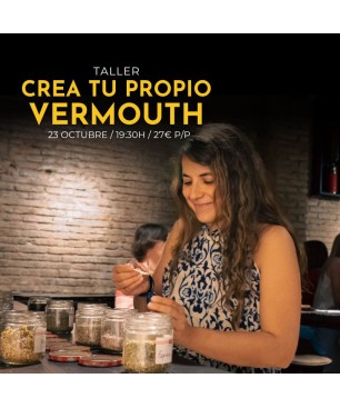Taller Crea Tu Propio Vermouth - 23 Octubre