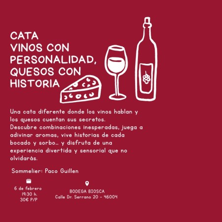 Vinos con personalidad, quesos con historia - 6 febrero
