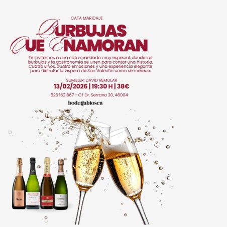 Burbujas que enamoran, cata maridaje - 13 febrero