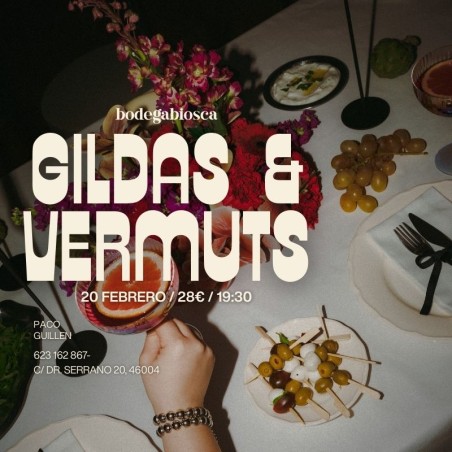 Gildas & Vermuts / 20 Feb
