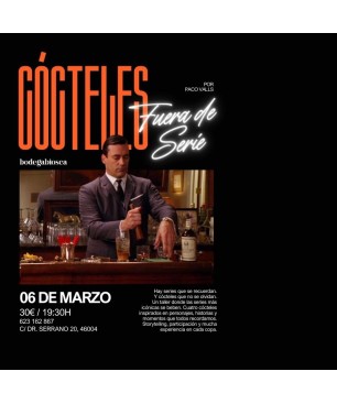Cocktails fuera de serie - 6 Marzo