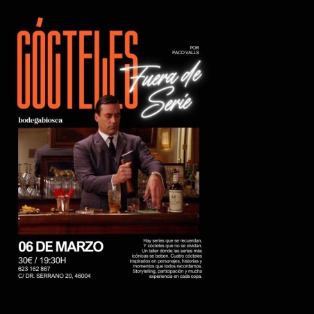 Cocktails fuera de serie - 6 Marzo