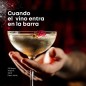 Cuando el Vino Entra en la Barra - 22 Mayo