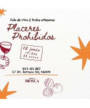 Placeres Prohibidos · Vino & Trufas Artesanas / 12 junio