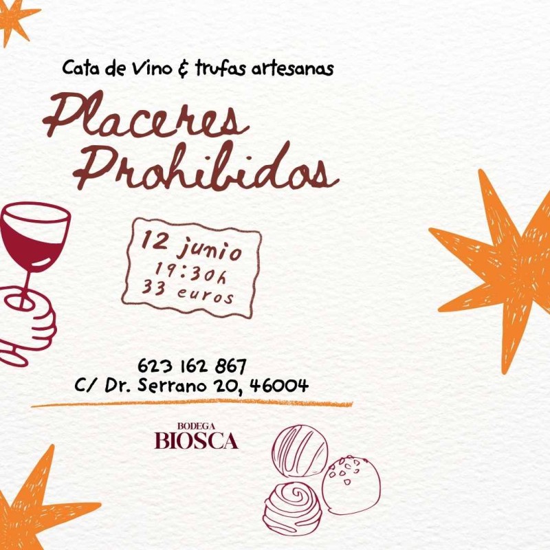 Placeres Prohibidos · Vino & Trufas Artesanas / 12 junio