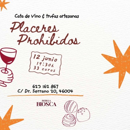 Placeres Prohibidos · Vino & Trufas Artesanas / 12 junio
