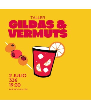 Taller de Gildas & Vermuts - 2 Julio