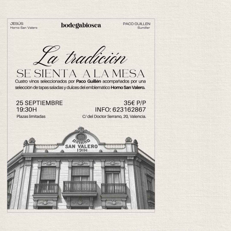 Horno San Valero × Paco Guillén · Vinos Biosca · 25 de septiembre