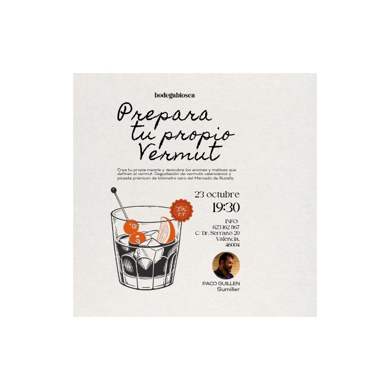 Taller de Vermut con Paco Guillén · 23 de Octubre