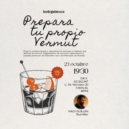 Taller de Vermut con Paco Guillén · 23 de Octubre